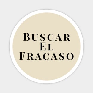 Buscar El Fracaso Magnet